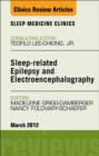 Image for Sleep-related Epilepsy and Electroencephalography, An Issue of Sleep Medicine Clinics : Volume 7-1