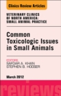Image for Common toxicologic issues in small animals : v. 42, no. 2