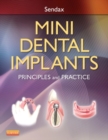 Image for Mini dental implants  : principles and practice