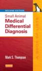Image for Small Animal Medical Differential Diagnosis : A Book of Lists