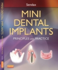 Image for Mini dental implants: principles and practice
