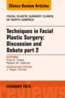 Image for Techniques in facial plastic surgery: discussion and debate. (Part 2)