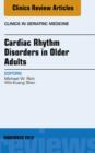 Image for Cardiac rhythm disorders in older adults : v.28, no. 4