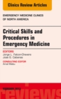 Image for Critical skills and procedures in emergency medicine : volume 31, number 1