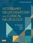Image for Veterinary neuroanatomy and clinical neurology.