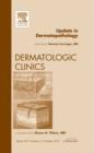 Image for Update in dermatopathology : Volume 30-4
