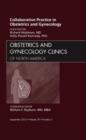 Image for Collaborative practice in obstetrics and gynecology : Volume 39-3