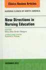 Image for New Directions in Nursing Education, An Issue of Nursing Clinics