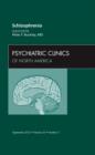 Image for Schizophrenia, An Issue of Psychiatric Clinics