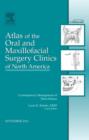 Image for Contemporary Management of Third Molars, An Issue of Atlas of the Oral and Maxillofacial Surgery Clinics
