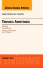 Image for Thoracic anesthesia : Volume 30-4