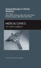 Image for Immunotherapy in Clinical Medicine, An Issue of Medical Clinics