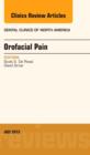 Image for Orofacial Pain, An Issue of Dental Clinics