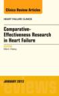 Image for Comparative-Effectiveness Research in Heart Failure, An Issue of Heart Failure Clinics : Volume 9-1