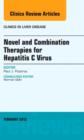 Image for Novel and Combination Therapies for Hepatitis C Virus, An Issue of Clinics in Liver Disease