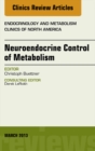 Image for Neuroendocrine control of metabolism : volume 42, number 1
