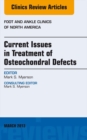 Image for Current issues in treatment of osteochondral defects