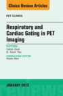 Image for Respiratory and cardiac gating in PET imaging : volume 8, number 1, (January 2013)