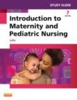 Image for Study Guide for Introduction to Maternity and Pediatric Nursing