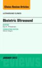 Image for Obstetric Ultrasound, An Issue of Ultrasound Clinics : Volume 8-1