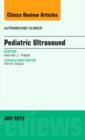 Image for Pediatric Ultrasound, An Issue of Ultrasound Clinics