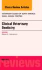 Image for Clinical Veterinary Dentistry, An Issue of Veterinary Clinics: Small Animal Practice : Volume 43-3
