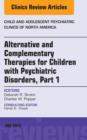Image for Alternative and complementary therapies for children with psychiatric disorders