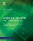 Image for Molecular sensors and nanodevices: principles, designs and applications in biomedical engineering
