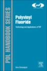 Image for Polyvinyl fluoride: technology and applications of PVF