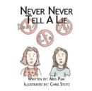 Image for Never Never Tell a Lie