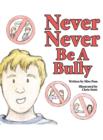 Image for Never Never Be a Bully