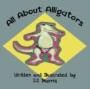 Image for All about Alligators
