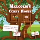 Image for Malcolm&#39;s Cubby House