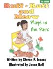 Image for Ruff-Ruff and Meow Plays in the Park