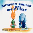 Image for Sharing Smiles and Apple Pieces