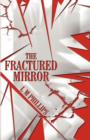 Image for The Fractured Mirror