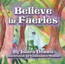 Image for Believe in Faeries