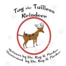Image for Tag the Tailless Reindeer