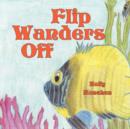 Image for Flip Wanders Off