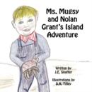 Image for Ms. Mugsy and Nolan Grant&#39;s Island Adventure