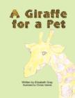Image for A Giraffe for a Pet