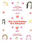 Image for Not Just Babies Are Adopted