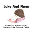 Image for Luke and Nana