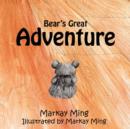 Image for Bear&#39;s Great Adventure