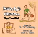 Image for Melody&#39;s Dilemma