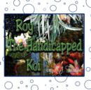 Image for Roy the Handicapped Koi