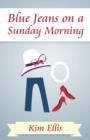 Image for Blue Jeans on a Sunday Morning