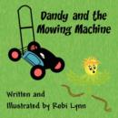 Image for Dandy and the Mowing Machine