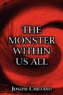 Image for The Monster Within Us All