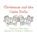 Image for Christmas and the Little Dolls